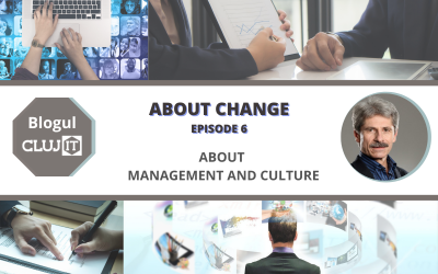 About change, episode 6: About Management & Culture