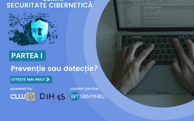 Securitatea cibernetică | Partea I: Prevenție sau detecție?