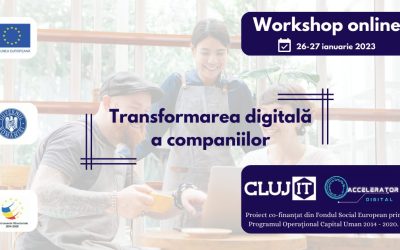 Workshop: Transformarea Digitală a companiilor, 26-27 ianuarie