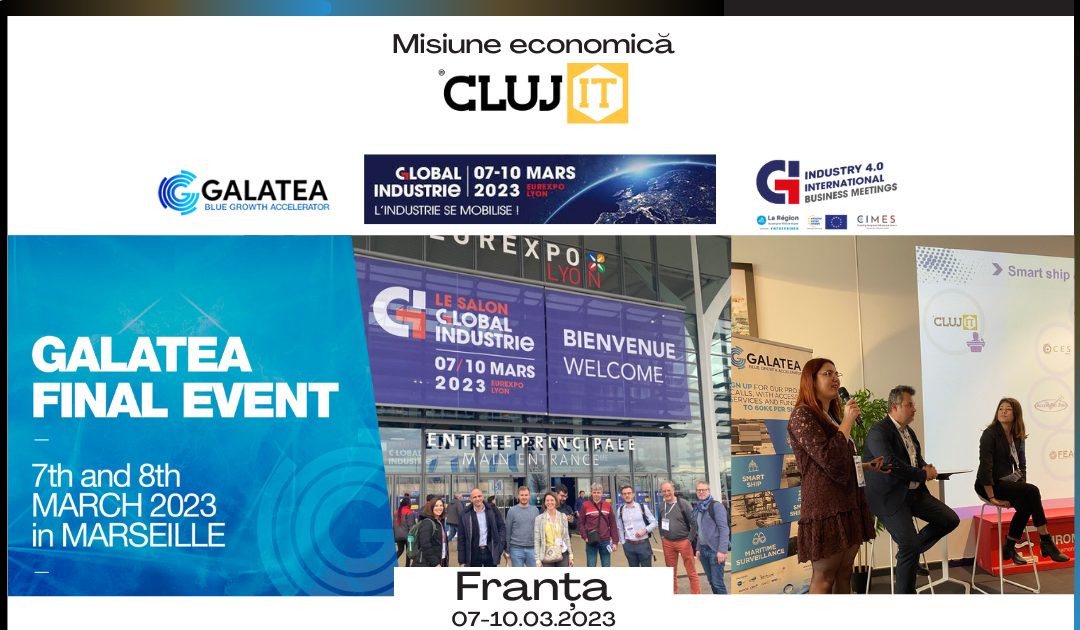 Evenimente majore de business pentru companii în misiunea economică organizată de Cluj IT în Franța
