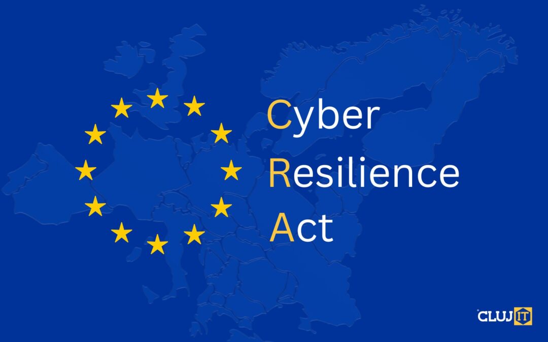 Regulamentul european privind reziliența cibernetică (CRA): un nou standard european pentru produse digitale sigure
