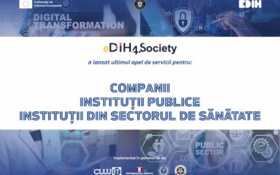 DIH4Society lansează trei apeluri de selecție: Oportunități gratuite de digitalizare pentru IMM-uri, Instituții Publice și Spitale